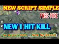 NO REPORT 100% ! - Free Fire Script Hack - New 1 Hit Kill, New No Recoil, ACTUALIZADO 2019