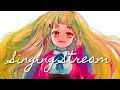 【ゲリラ歌】Singing Stream【町田ちま/にじさんじ】