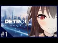 【Detroit: Become Human】自分の選択肢を信じて幸せな道へ...！！！！【初プレイ/ゲーム実況】八重沢なとり VTuber