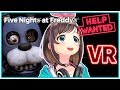 【FNAF VR】メンタルがブレイク【FIVE NIGHTS AT FREDDY'S VR: HELP WANTED】[ENG SUB]