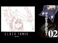 02: 神出鬼没のハサミ男【 クロックタワー / #しずりん生放送 】