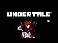 【Vtuber】Undertale#3【Undertale】