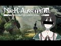 【NieR:Automata】ニーア：オートマタ 初見プレイ アンドロイド部隊「ヨルハ」所属の「M3」【VTuber】