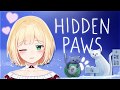 【LIVE】Hidden Pawsをしながら雑談4【鈴谷アキ】