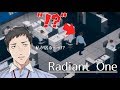 【ゲームでも残業かよ!?】Radiant One実況