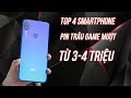 Top 4 smartphone pin trâu game mượt ở mức giá từ 3-4 triệu