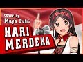 【Monas 360°】Hari Merdeka (H. Mutahar) arrange ver. 🇮🇩 | Maya Putri Cover 【Hari Kemerdekaan ke-74 RI】