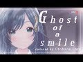 《EGOIST》Ghost of a smile 歌ってみた ♪音羽ララ♪