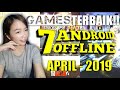 7 TERBAIK! GAMES ANDROID OFFLINE APRIL - 2019 (+ LINK DOWNLOAD)