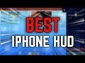 MY HUD SHOWCASE | BEST IPHONE HUD