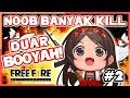 Cewe Nub Main Sampe BOOYAH! Ga Brenti Sampe BOOYAH! | Free Fire Indonesia Part 2 (Vtuber/Episode 77)