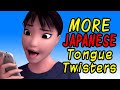 MORE Japanese Tongue Twisters!