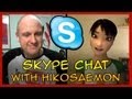 Skype Interview with Hikosaemon