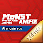 [Français sub | VOSTFR] Anime Monster Strike
