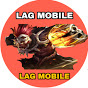 LAG MOBILE